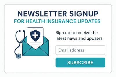 Newsletter signup for health insurance updates